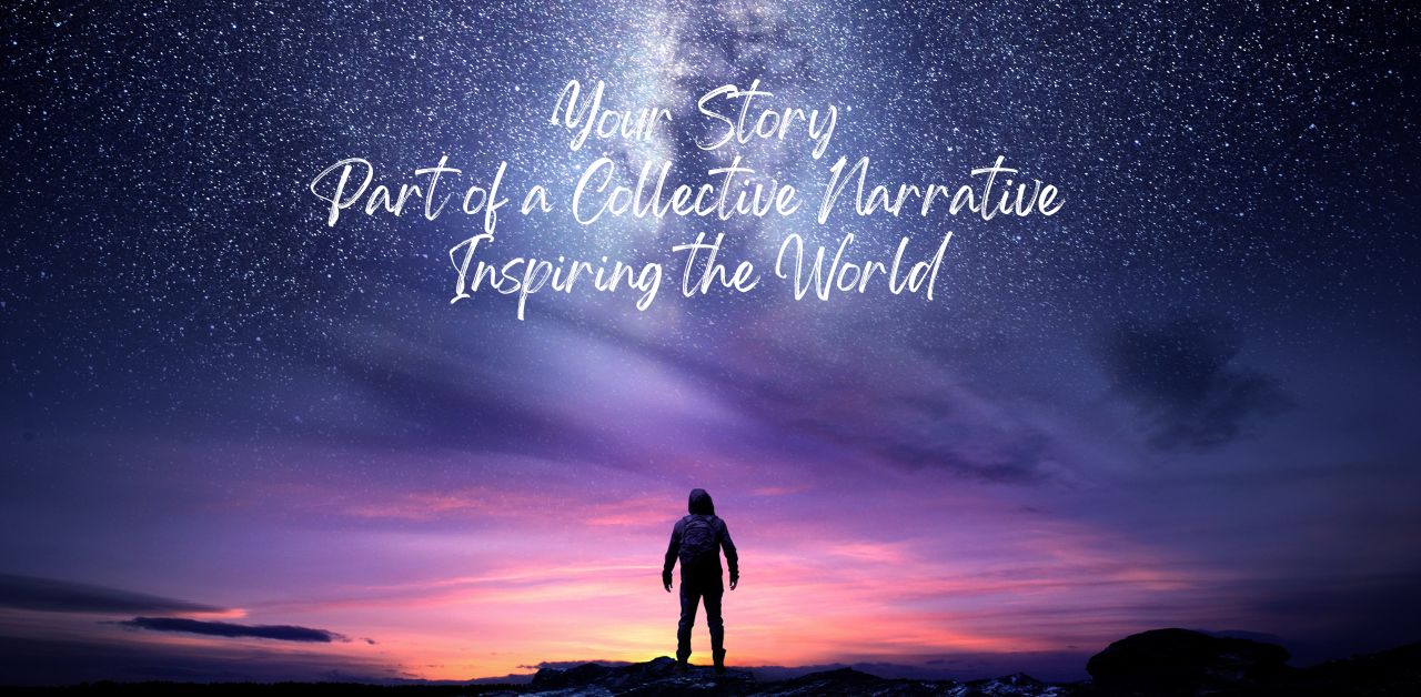 share-your-story-collective-narrative-inspiring-the-world