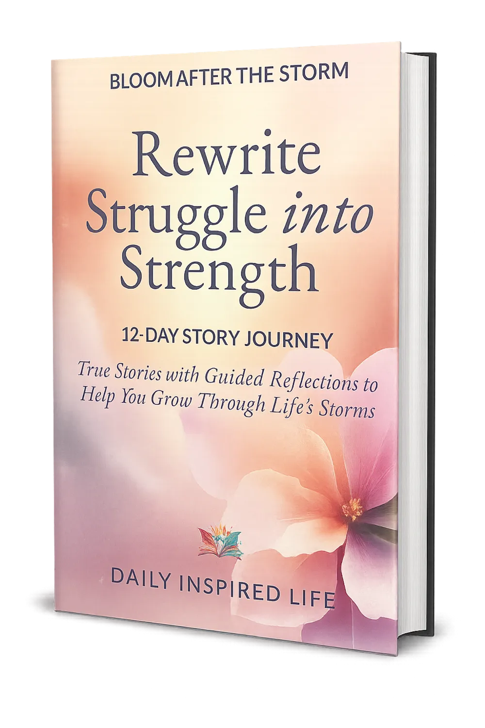 3D-journey-book-cover Rewrite Your Struggle into Strength - 12 Day Story Journey Book Cover